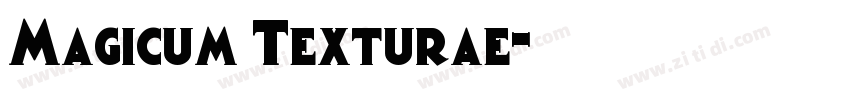 Magicum Texturae字体转换